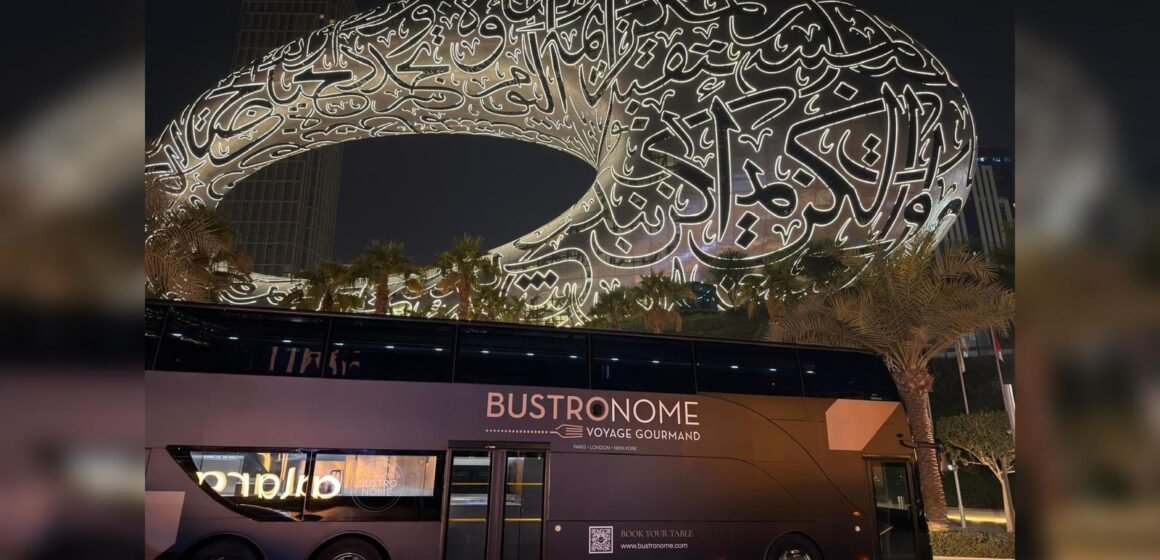 Bustronome Dubai Brings Experiential Fine Dining to the UAE’s Evolving Hospitality Landscape
