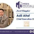 ANHAD Group Appoints Industry Veteran Adil Altaf as CEO to Lead Real Estate Vertical