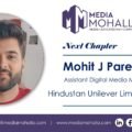Hindustan Unilever Limited Appoints Mohit J. Parekh as Assistant Digital Media Manager
