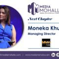 Moneka Khurana Takes Charge of MMA India’s Next Growth Chapter