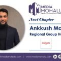 Inshorts Elevates Ankkush Malik to Regional Group Head, Strengthening Revenue and Advertising Leadership