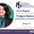 Pragya Mehra Takes on Global Equity & Communications Role at Johnson’s Baby