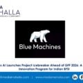 Blue Machines AI Launches Project Icebreaker Ahead of GFF 2026: A Sovereign AI Co-Innovation Program for Indian BFSI