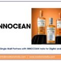 GianChand Single Malt Partners with INNOCEAN India for Digital and Social Media