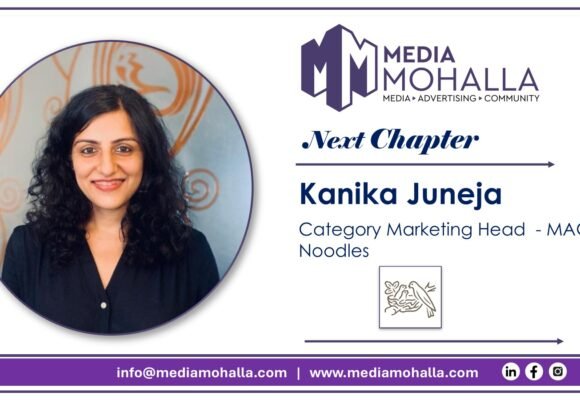 Kanika Juneja Moves On from Role as ‘Maggi Noodles’ Category Marketing Head