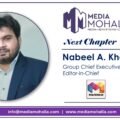 MarkNext Group Names Nabeel A Khan as Group CEO and Editor-in-Chief