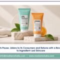 Nature Derma Hits Pause, Listens to Its Consumers and Returns with a Revamped Approach to Ingredient-Led Skincare
