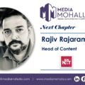 Rajiv Rajaram Takes Charge as Head of Content at Sun NXT