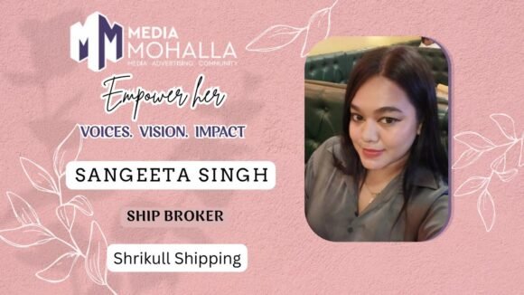 Developing Her Own Course: Sangeeta Singh on Building a Career in Global Shipbroking