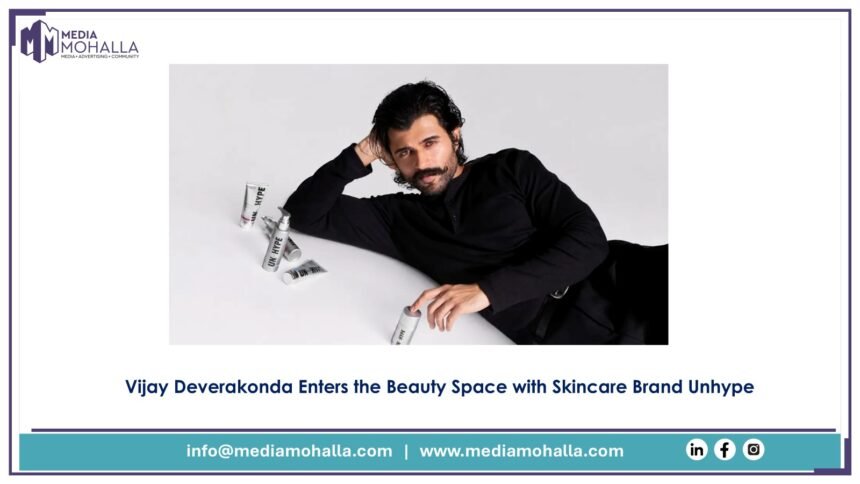 Vijay Deverakonda Enters the Beauty Space with Skincare Brand Unhype