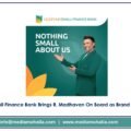 Ujjivan Small Finance Bank Brings R. Madhavan On Board as Brand Ambassador
