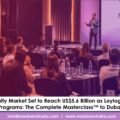 Middle East Loyalty Market Set to Reach US$5.6 Billion as Loylogic Brings Loyalty Programs: The Complete Masterclass™ to Dubai