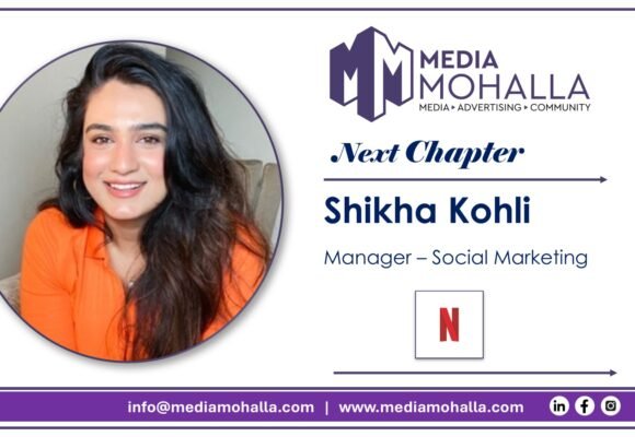 Netflix Names Shikha Kohli as Manager – Social Marketing