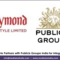 Raymond Lifestyle appoints Publicis Groupe India as first-ever integrated marketing partner